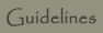 guidelines